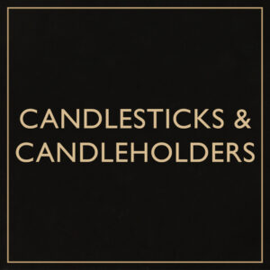 Candlesticks & Candle Holders